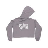 i Prayed 4 This Women's Crop Hoodie (Various Colors)
